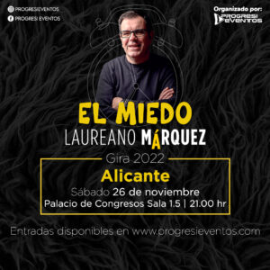 21 Post Presentacion Laureano Marquez Alicante 1 PROGRESI